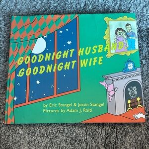 Goodnight Husband Goodnight Wife Book